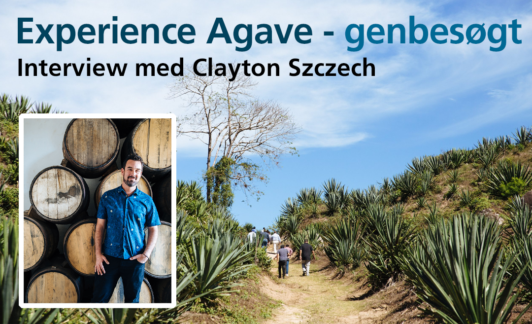 Interview med Clayton Szczech fra Experience Agave