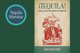 Distilling the spirit of mexico. En tequila / mezcal boganmeldelse