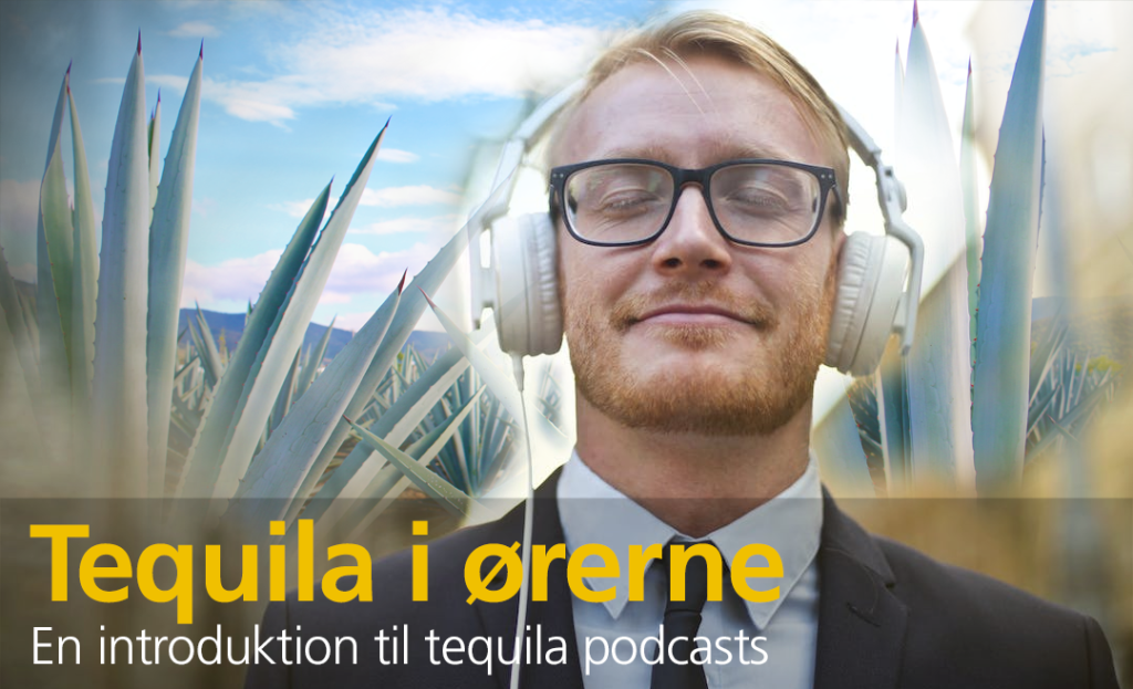 Tequila og mezcal podcasts
